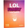 Anzen - LOL Family - Lachen verboten