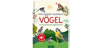 Ars Edition - Mein grosses Soundbuch Vögel