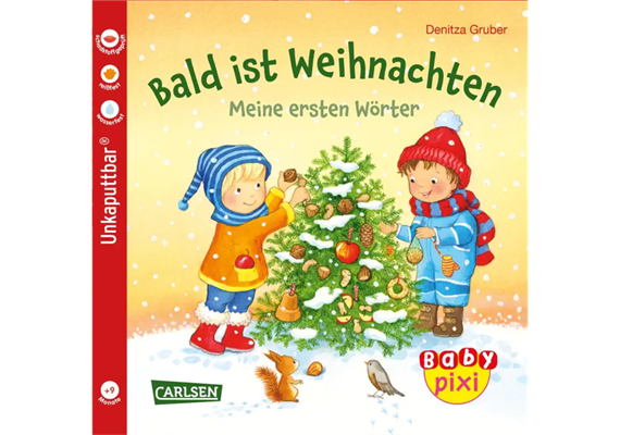 Baby Pixi (unkaputtbar) 108: Bald ist Weihnachten