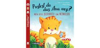 Baby Pixi (unkaputtbar) 74: Pustest du das Aua weg