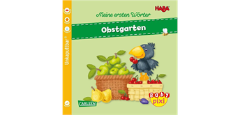 Baby Pixi (unkaputtbar) 89: Haba Erste Wörter: Obstgarten