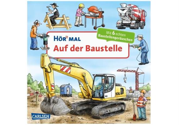 Carlsen - Hör mal, Auf der Baustelle