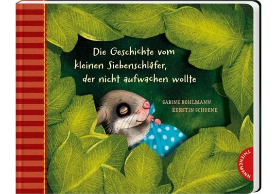 Der kleine Siebenschläfer - Der nicht aufwachen wollte