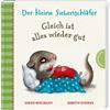 Der kleine Siebenschläfer - Gleich ist alles gut