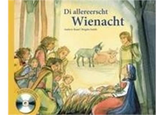 Di allereerscht Wienacht (mit CD)