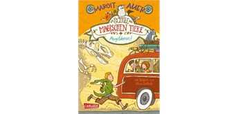 Die Schule der magischen Tiere Abgefahren