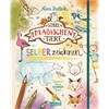 Die Schule der magischen Tiere: SELBERzeichnen