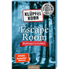 Escape Room - Kluftinger in Gefahr