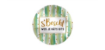 Folienballon Bescht wos je häts gits ca. 45 cm, ungefüllt