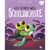 Geh deinen Weg, Schildkröte