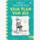 Gregs Tagebuch 18 - Kein Plan von nix