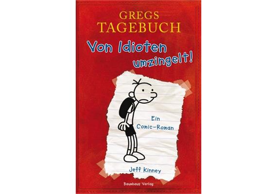 Gregs Tagebuch Band 1 - Von Idioten umzingelt! Hardcover