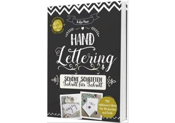 Handlettering- Schöne Schriften Schritt für Schritt