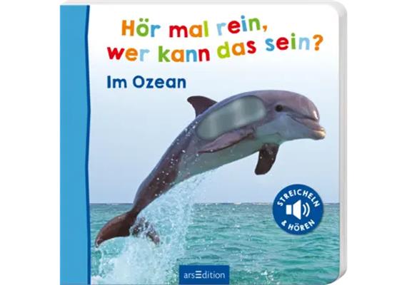 Hör mal rein, wer kann das sein? – Im Ozean
