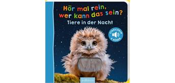 Hör mal rein, wer kann das sein? – Tiere in der Nacht