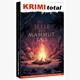 Krimi total - Die Seele des Mammuttals