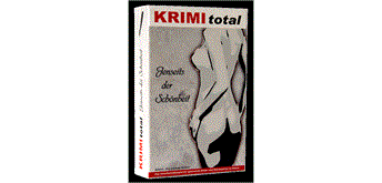 Krimi total - Jenseits der Schönheit