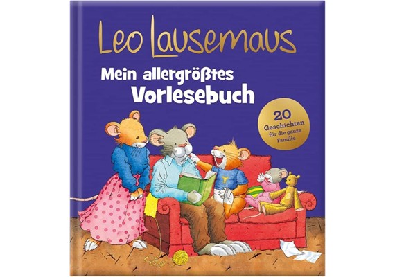 Leo Lausemaus – Mein allergrösstes Vorlesebuch