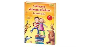 Loewe 3-Minuten-Vorlesegeschichten für starke Kinder