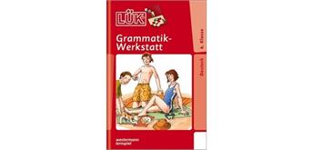 LÜK - LÜK Grammatik-Werkstatt 6. Kl.