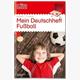 LÜK - LÜK Mein Deutschheft Fussball 2. Klasse