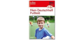 LÜK - LÜK Mein Deutschheft Fussball 4. Klasse