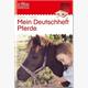 LÜK - LÜK Mein Pferde-Deutschheft 4. Klasse
