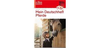 LÜK - LÜK Mein Pferde-Deutschheft 3. Klasse