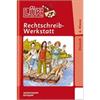 LÜK - LÜK Rechtschreib-Werkstatt 6. Kl.