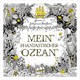 Malbuch - Mein phantasischer Ozean