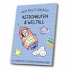 Mein tolles Malbuch Astronaut/Weltall