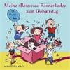 Meine allerersten Kinderlieder zum Geburtstag