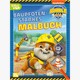 Rubble & Crew: Baupfotenstarkes Malbuch
