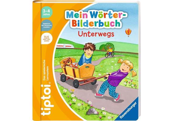 tiptoi® Mein Wörter-Bilderbuch Unterwegs