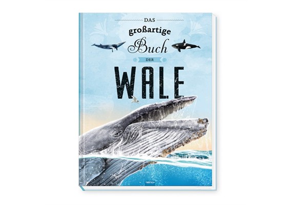 Trötsch 20345 Das grossartige Buch der Wale