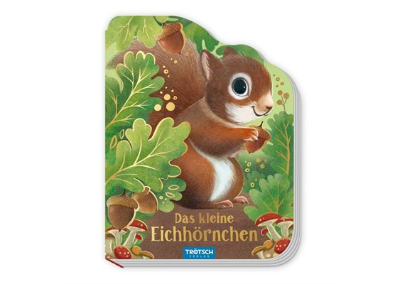 Trötsch 20556 Das kleine Eichhörnchen