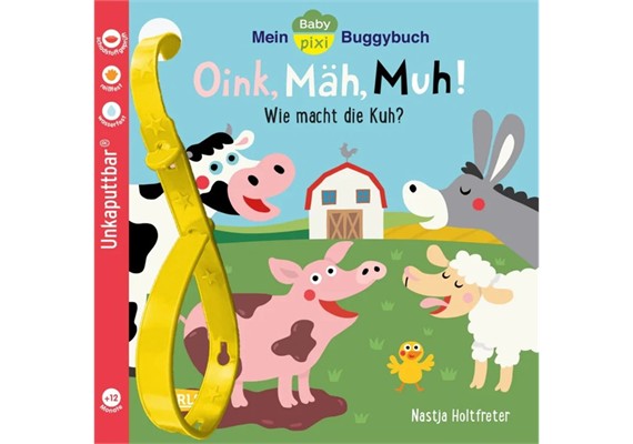 Unkaputtbar Baby Pixi Buggybuch Oink, Mäh, Muh
