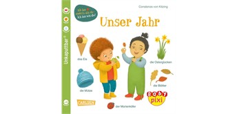 Unkaputtbar Baby Pixi - Unser Jahr Band 118