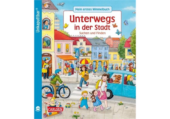 Unkaputtbar Erstes Wissen Unterwegs in der Stadt