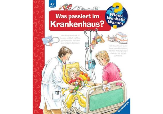 Wieso? Weshalb? Warum? 32848 Was passiert im Krankenhaus